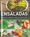 ENSALADAS, RECETAS PARA PREPARAR Y SABOREAR TODOS LSO DÍAS