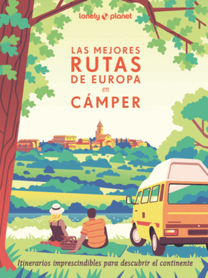 LAS MEJORES RUTAS DE EUROPA EN CÁMPER