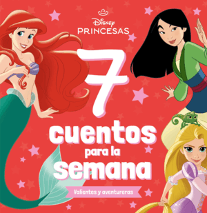 PRINCESAS. 7 CUENTOS PARA LA SEMANA.