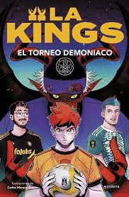 LA KINGS 3. EL TORNEO DEMONIACO