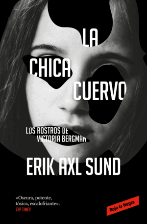 LA CHICA CUERVO (TRILOGÍA)