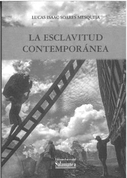 LA ESCLAVITUD CONTEMPORÁNEA