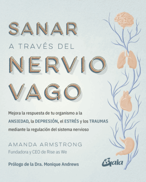 SANAR A TRAVÉS DEL NERVIO VAGO