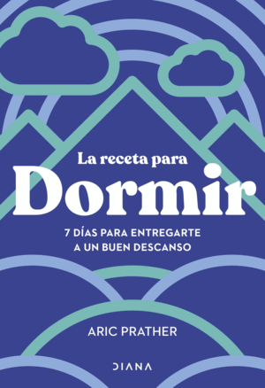 LA RECETA PARA DORMIR