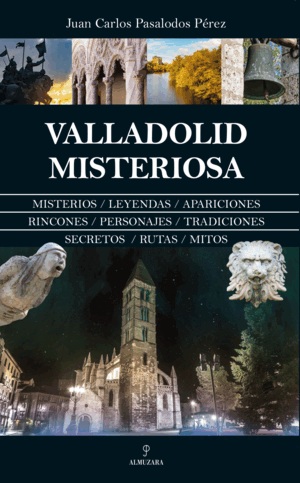 VALLADOLID MISTERIOSA