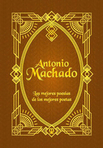 ANTONIO MACHADO