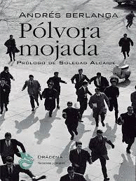 POLVORA MOJADA