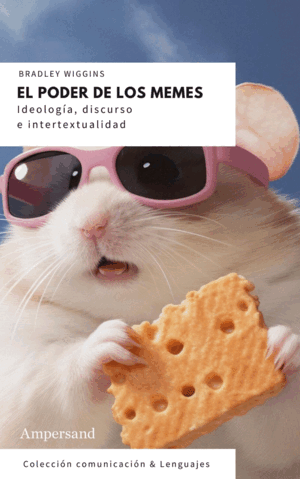 EL PODER DE LOS MEMES