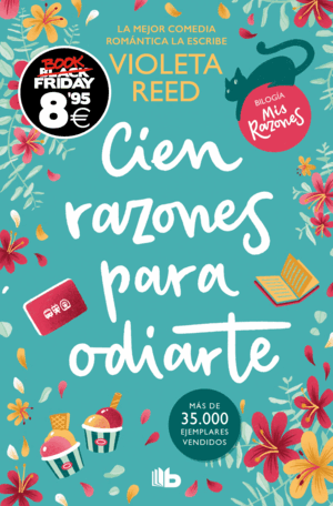 CIEN RAZONES PARA ODIARTE (CAMPAÑA BLACK FRIDAY) (MIS RAZONES 1)