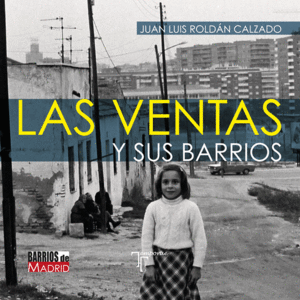 LAS VENTAS Y SUS BARRIOS