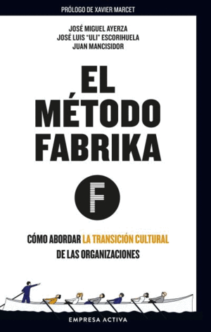 EL MÉTODO FABRIKA