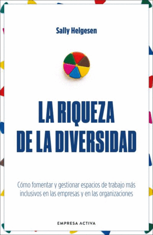 LA RIQUEZA DE LA DIVERSIDAD