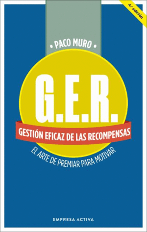 G.E.R. GESTIÓN EFICAZ DE LAS RECOMPENSAS