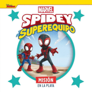 SPIDEY Y SU SUPEREQUIPO. MISION EN LA PLAYA