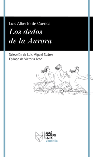 LOS DEDOS DE LA AURORA