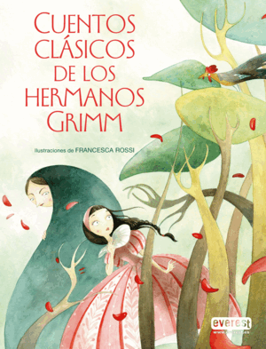 CUENTOS CLÁSICOS DE LOS HERMANOS GRIMM