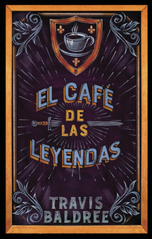 EL CAFÉ DE LAS LEYENDAS