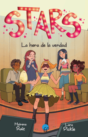 STARS 4. LA HORA DE LA VERDAD