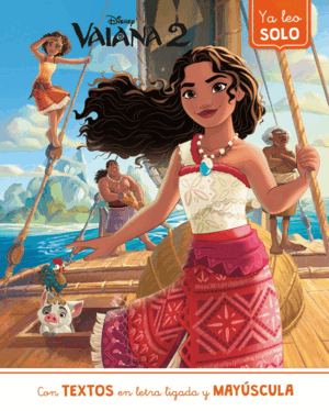 VAIANA 2. YA LEO SOLO (DISNEY. LECTOESCRITURA)