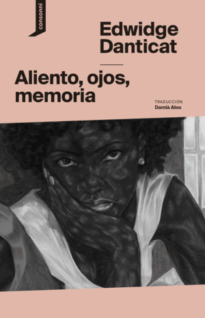 ALIENTO, OJOS, MEMORIA