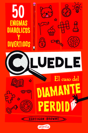 CLUEDLE: EL CASO DEL DIAMANTE PERDIDO