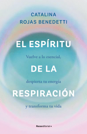 EL ESPÍRITU DE LA RESPIRACIÓN