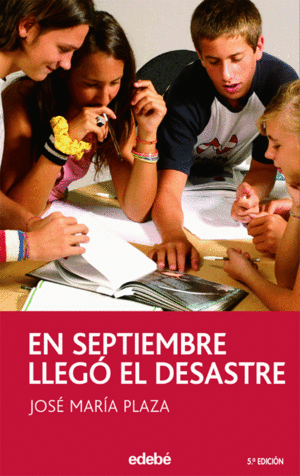 EN SEPTIEMBRE LLEGÓ EL DESASTRE