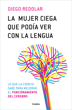 LA MUJER CIEGA QUE PODÍA VER CON LA LENGUA