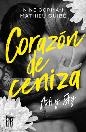 ASH Y SKY. CORAZÓN DE CENIZA