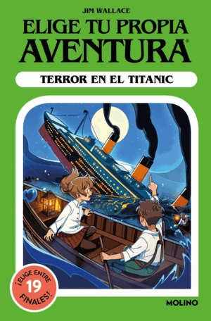 ELIGE TU PROPIA AVENTURA: TERROR EN EL TITANIC