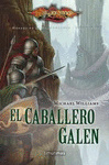 HÉROES DE LA DRAGONLANCE II Nº 03/03 EL CABALLERO GALEN