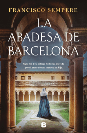 LA ABADESA DE BARCELONA