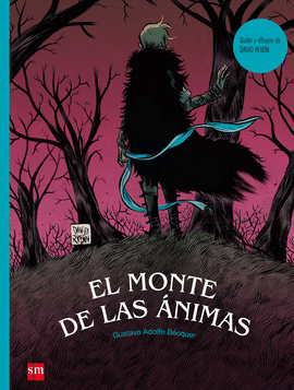 EL MONTE DE LAS ÁNIMAS (ADAPTACIÓN EN CÓMIC)