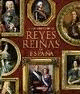 ATLAS ILUSTRADO REYES Y REINAS DE ESPAÑA