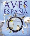 ATLAS ILUSTRADO DE LAS AVES DE ESPAÑA Y EUROPA