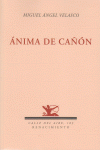 ÁNIMA DE CAÑÓN