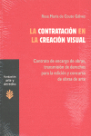 LA CONTRATACIÓN EN LA CREACIÓN VISUAL