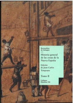 HISTORIA GENERAL DE LAS COSAS DE LA NUEVA ESPAÑA