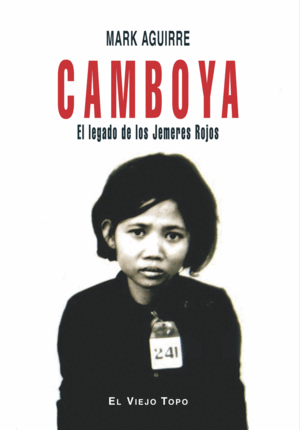 CAMBOYA. LEGADO DE LOS JEMERES ROJOS