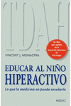 EDUCAR AL NIÑO HIPERACTIVO