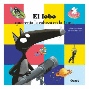 LOBO QUE TENÍA LA CABEZA EN LA LUNA